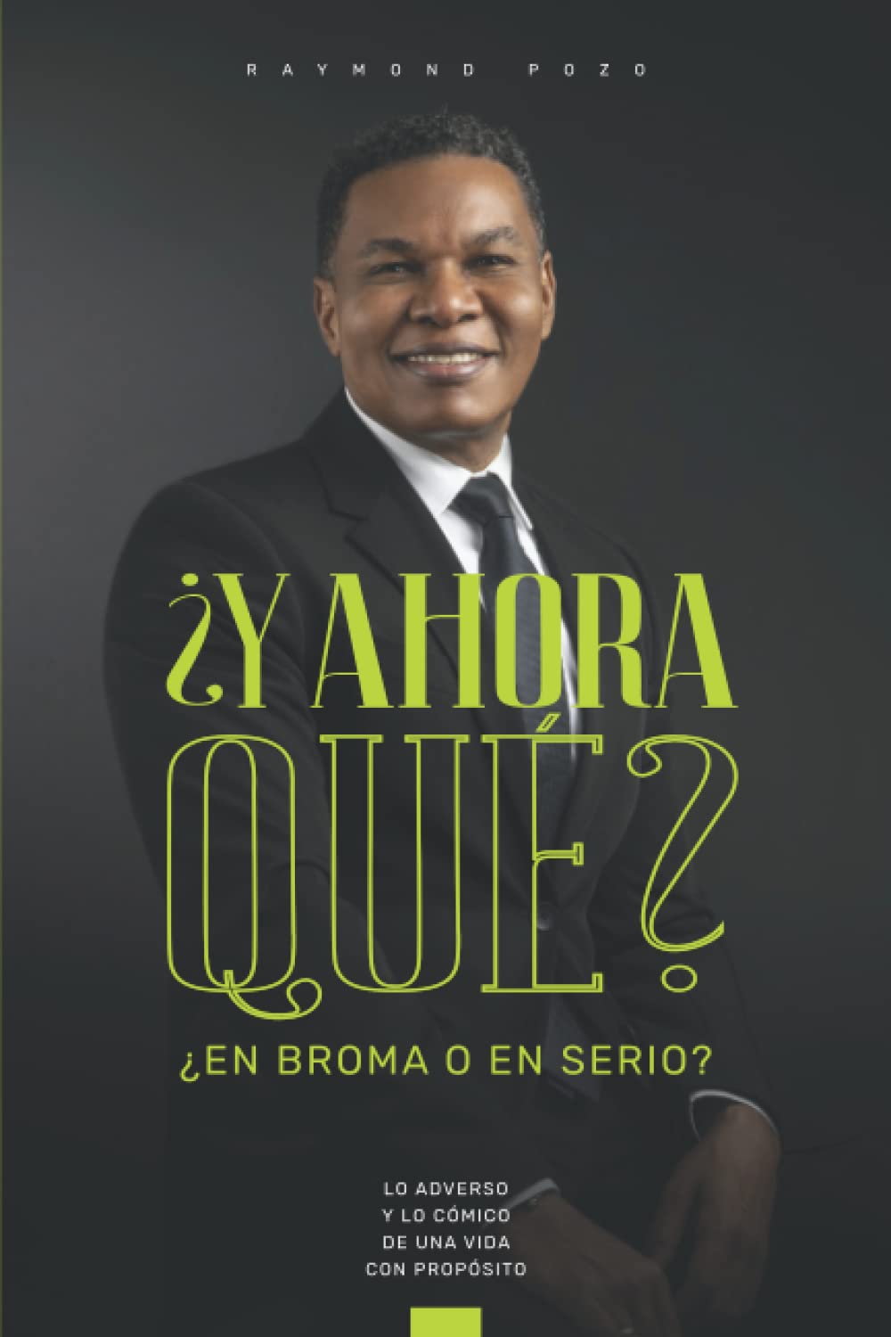 Copertina di ¿Y ahora qué? ¿En broma o en serio?